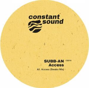 SUBB AN - Access (Breaks/Relic mixes) - Constant Sound