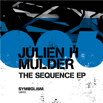 Julien H Mulder - The Sequence EP - Symbolism Ltd