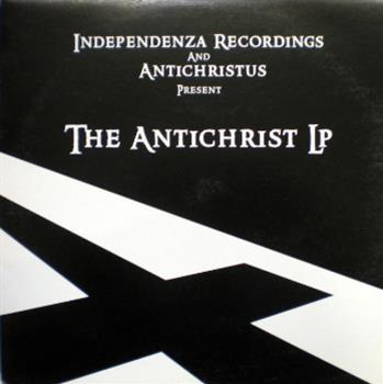 Independenza & Antichristus - The Antichrist LP - Independenza Records