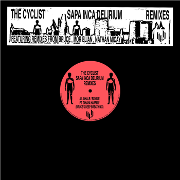 The Cyclist - Sapa Inca Delirium (Remixes)  - Hypercolour