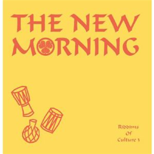 The NEW MORNING - Riddims Of Culture 3 - Emotional Rescue The NEW MORNING - Riddims Of Culture 3 - Emotional Rescue