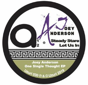 Joey ANDERSON - One single Thought - Uzuri Recordings Joey ANDERSON - One single Thought - Uzuri Recordings