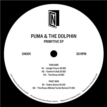 Puma & The Dolphin - Primitive EP (Inc. Michal Turtle Remix) - Chambre Noire Records