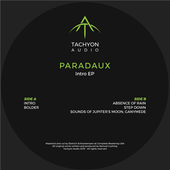 Paradaux - Intro E.P. - Tachyon Audio Paradaux - Intro E.P. - Tachyon Audio