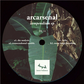 Arcarsenal - Compendium EP - INNER BALANCE