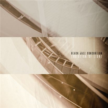 Black Jazz Consortium - Evolution Of Light - Perpetual Sound Black Jazz Consortium - Evolution Of Light - Perpetual Sound