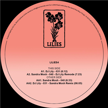 DJ Lily / Sandra Mosh - Lilies4 - Lilies DJ Lily / Sandra Mosh - Lilies4 - Lilies