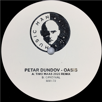 PETAR DUNDOV - OASIS (TIMO MAAS 2020 REMIX) - MUSIC MAN RECORDS