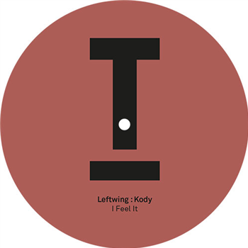 Leftwing : Kody - I Feel It - Toolroom Records