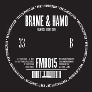 Brame & Hamo - Waves Reach (Inc. Private Press / Voiski Remixes) - Feel My Bicep