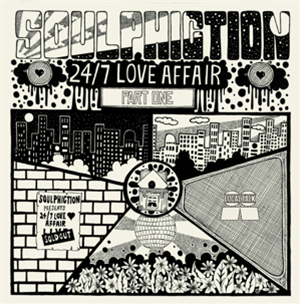 SOULPHICTION - 24/7 LOVE AFFAIR PART 1 - LOCAL TALK