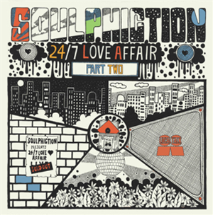 SOULPHICTION - 24/7 LOVE AFFAIR PART 2 - LOCAL TALK