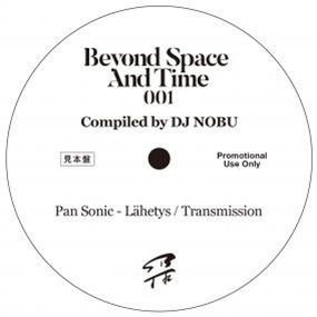 DJ NOBU - BEYOND SPACE AND TIME SAMPLER - BEYOND SPACE AND TIME