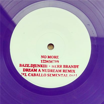 No More - 123456789 [BAZE.DJUNKIII + HERR BRANDT DREAM A NUDREAM REMIX] - EL CABALLO SEMENTAL