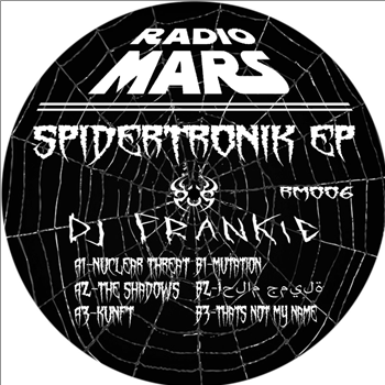 DJ FRANKIE - SPIDERTRONIK EP - Radio Mars