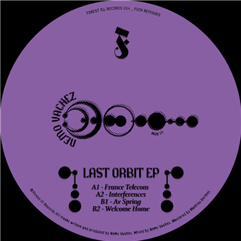Nemo Vachez - Last Orbit - (One Per Person) - Forest Ill Records Nemo Vachez - Last Orbit - (One Per Person) - Forest Ill Records