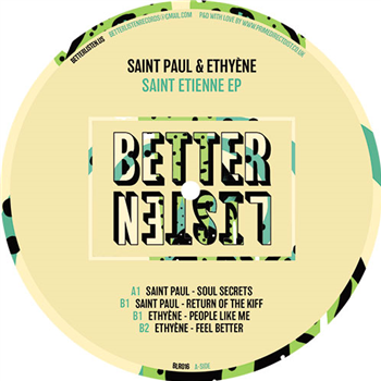 Saint Paul / Ethyène - Saint Etienne EP - Better Listen Records
