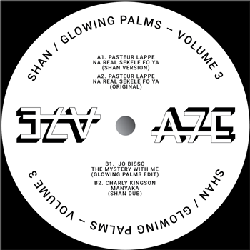 Shan / Glowing Palms - Africa Seven Presents A7Edits Volume 3 - A7 Edits