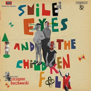 Smile Eyes and the Children Folk -  S/T - LP (300 copies on red vinyl) - Polytechnic Youth