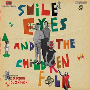 Smile Eyes and the Children Folk - S/T - LP (300 copies on red vinyl) - Polytechnic Youth Smile Eyes and the Children Folk - S/T - LP (300 copies on red vinyl) - Polytechnic Youth