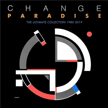 Change - Paradise: The Ultimate Collection 1980-2019 - DEMON RECORDS