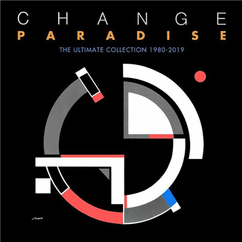 Change - Paradise: The Ultimate Collection 1980-2019 - DEMON RECORDS Change - Paradise: The Ultimate Collection 1980-2019 - DEMON RECORDS