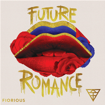 Fiorious - Future Romance (Inc. Deetron / Mighty Mouse Remixes) - GLITTERBOX