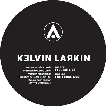Kelvin Larkin - Tell Me - Art Of Dance
