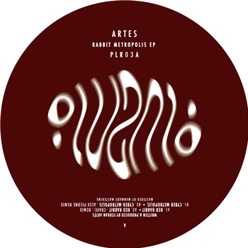 Artes - RABBIT METROPOLIS EP incl. Alex Picone Remix - Plural Musik
