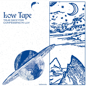 Low Tape - True Dayz For Confessing In Luv - eudemonia