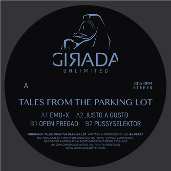 Julian Perez - Tales From The Parking Lot - Girada Unlimited