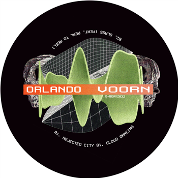 Orlando Voorn - Rejected City - E-Beamz Records