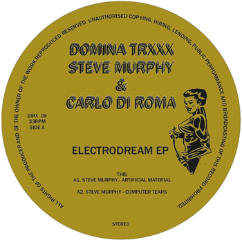 Steve Murphy & Carlo Di Roma - Electrodream EP - DOMINA TRXXX