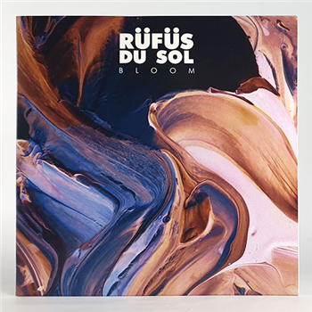 RÜFÜS DU SOL - BLOOM - 2 X Black Vinyl - Sweat It Out