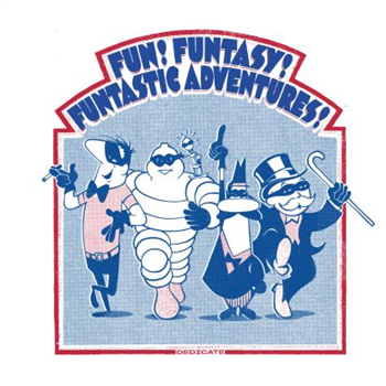 Various Artists - Fun! Funtasy! Funtastic Adventures! - Dedicate Various Artists - Fun! Funtasy! Funtastic Adventures! - Dedicate