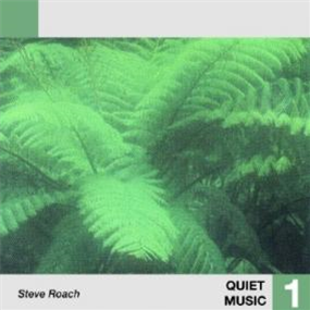 STEVE ROACH - QUIET MUSIC 1 - TELEPHONE EXPLOSION