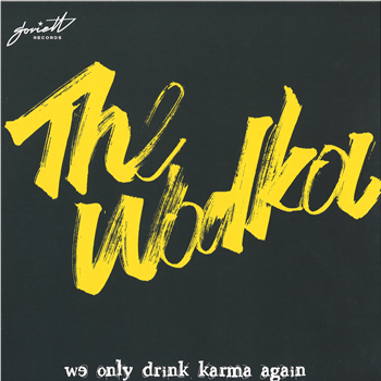 The Wodka - We Only Drink Karma Again - Soviett Records