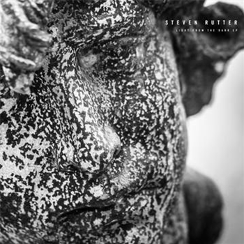 STEVEN RUTTER - LIGHT FROM THE DARK EP - Exalt Records STEVEN RUTTER - LIGHT FROM THE DARK EP - Exalt Records