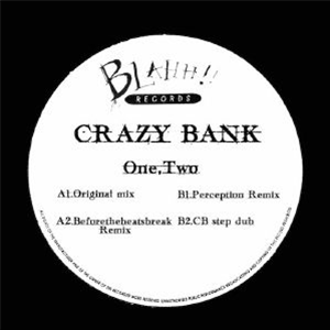 CRAZY BANK - OneTwo (remixes) - Blahh CRAZY BANK - OneTwo (remixes) - Blahh