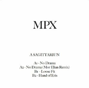 A SAGITTARIUN - MPX 002 (Mor Elian mix) - MPX
