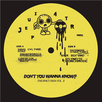 Various Artists - Dont You Wanna Know? / The Spacy Saga Vol. II - Jupiter4