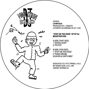 DJ Mountain Dad - Step on the Edge - LPH WHITE