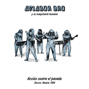 AVIADOR DRO - ACCIÓN CONTRA EL PASADO LP (limited to 400 copies with full color poster) - Mecanica