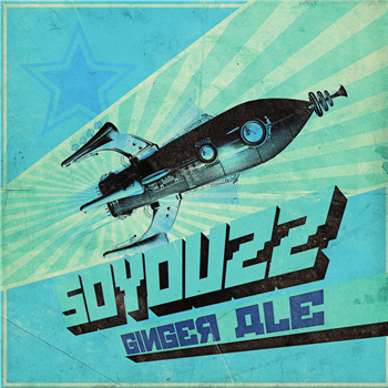 SOYOUZZ - GINGER ALE - Discopathe Records