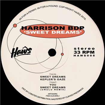 Harrison BDP - Sweet Dreams EP - Haws