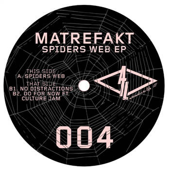 Matrefakt - Spiders Web EP - Attitudes To Life