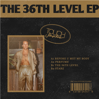 Touch Sensitive - The 36th Level EP - Future Classic