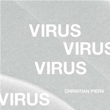 Christian Piers - Virus - 17 STEPS RECORDINGS