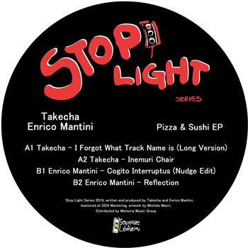 Takecha / Enrico Mantini - Stop Light Series: Pizza & Sushi - Squeeze The Lemon