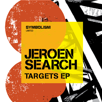 Jeroen Search - Targets EP - Symbolism Ltd